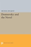 Dostoevsky and the Novel (eBook, PDF)