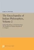 The Encyclopedia of Indian Philosophies, Volume 2 (eBook, PDF)