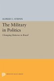 The Military in Politics (eBook, PDF)