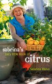 Sabrina's Juicy Little Book of Citrus (eBook, PDF)