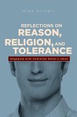 Reflections on Reason, Religion, and Tolerance (eBook, ePUB)