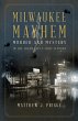 Milwaukee Mayhem (eBook, ePUB) - Bild 1