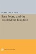 Ezra Pound and the Troubadour Tradition... - Bild 1
