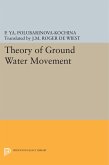 Theory of Ground Water Movement (eBook, PDF) Theory of Ground Water Movement (eBook, PDF)