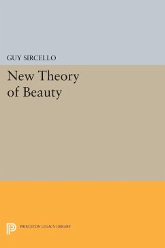 New Theory of Beauty (eBook, PDF) - Sircello, Guy