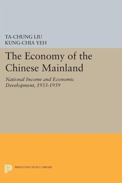 Economy of the Chinese Mainland (eBook, PDF) - Liu, Ta-Chung; Yeh, Kung-Chia