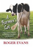 A Farmer's Lot (eBook, ePUB)