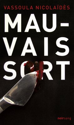 Mauvais sort (eBook, ePUB) - Nicolaïdès, Vassoula