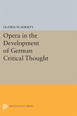Opera in the Development of German Critical Thought (eBook, PDF)
