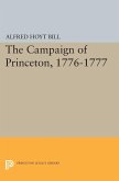 The Campaign of Princeton, 1776-1777 (eBook, PDF)