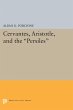 Cervantes, Aristotle, and the Persiles... - Bild 1