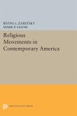Religious Movements in Contemporary America (eBook, PDF)