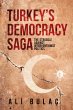 Turkey's Democracy Saga (eBook, ePUB) - Bild 1