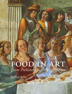 Food in Art (eBook, ePUB) - Gillian Riley, Riley