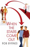 When The Stars Come Out (eBook, ePUB)