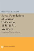 Social Foundations of German Unification, 1858-1871, Volume II (eBook, PDF)