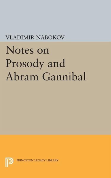 Notes on Prosody and Abram Gannibal (eBook, PDF) Notes on Prosody and Abram Gannibal (eBook, PDF)