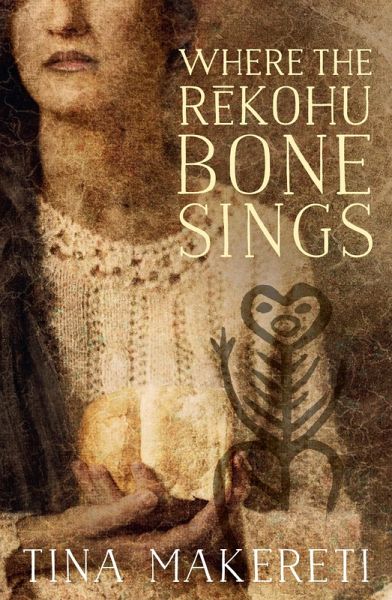 Where the Rekohu Bone Sings (eBook, ePUB) Where the Rekohu Bone Sings (eBook, ePUB)