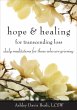 Hope & Healing for Transcending Loss... - Bild 1