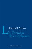 La Terrasse des éléphants (eBook, ePUB)