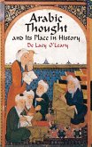 Arabic Thought and Its Place in History (eBook, ePUB)