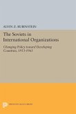 Soviets in International Organizations (eBook, PDF)