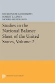 Studies in the National Balance Sheet of the United States, Volume 2 (eBook, PDF)