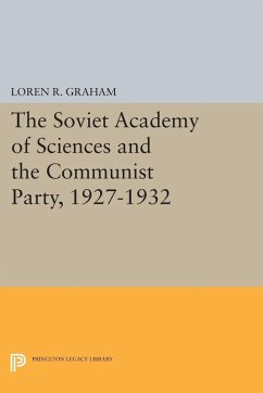 Cover Soviet Academy of Sciences and the Communist Party, 1927-1932 (eBook, PDF)