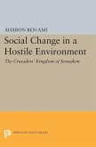 Social Change in a Hostile Environment (eBook, PDF) Social Change in a Hostile Environment (eBook, PDF)