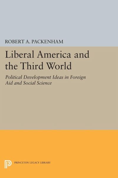 Liberal America and the Third World (eBook, PDF) Liberal America and the Third World (eBook, PDF)