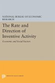 The Rate and Direction of Inventive Activity (eBook, PDF)