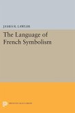 The Language of French Symbolism (eBook, PDF)