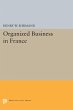 Organized Business in France (eBook,... - Bild 1
