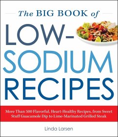 The Big Book Of Low-Sodium Recipes (eBook, ePUB) - Larsen, Linda