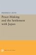 Peace-Making and the Settlement with... - Bild 1