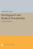 Kierkegaard and Radical Discipleship (eBook, PDF)