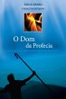 O Dom da Profecia (eBook, ePUB) - Bild 1