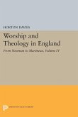 Worship and Theology in England, Volume IV (eBook, PDF)
