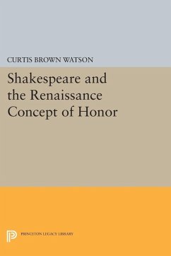 Cover Shakespeare and the Renaissance Concept of Honor (eBook, PDF)