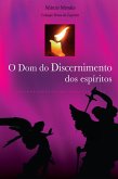 O Dom do Discernimento dos Espíritos (eBook, ePUB)