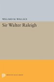 Sir Walter Raleigh (eBook, PDF) Sir Walter Raleigh (eBook, PDF)