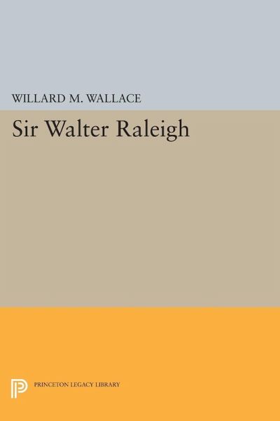 Sir Walter Raleigh (eBook, PDF)