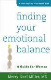 Finding Your Emotional Balance (eBook, ePUB) Finding Your Emotional Balance (eBook, ePUB)