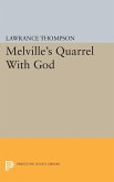 Melville's Quarrel With God (eBook, PDF)