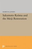 Sakamato Ryoma and the Meiji Restoration (eBook, PDF)