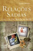 Relações Sadias, Laços Duradouros (eBook, ePUB)