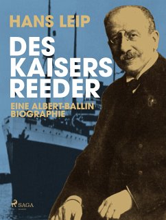 Des Kaisers Reeder (eBook, ePUB) - Leip, Hans