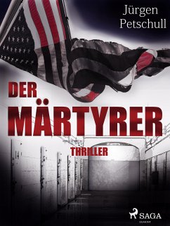 Der Märtyrer (eBook, ePUB) - Petschull, Jürgen