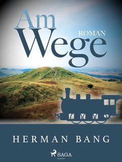 Am Wege (eBook, ePUB) - Bang, Herman