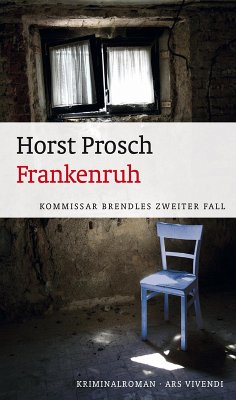 Frankenruh (eBook) (eBook, ePUB) - Prosch, Horst